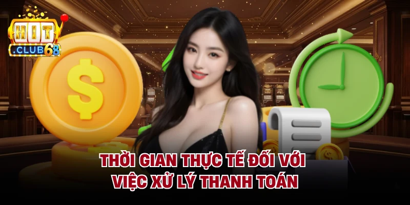 Thời gian thực tế đối với việc xử lý thanh toán